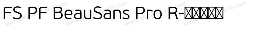 FS PF BeauSans Pro R字体转换